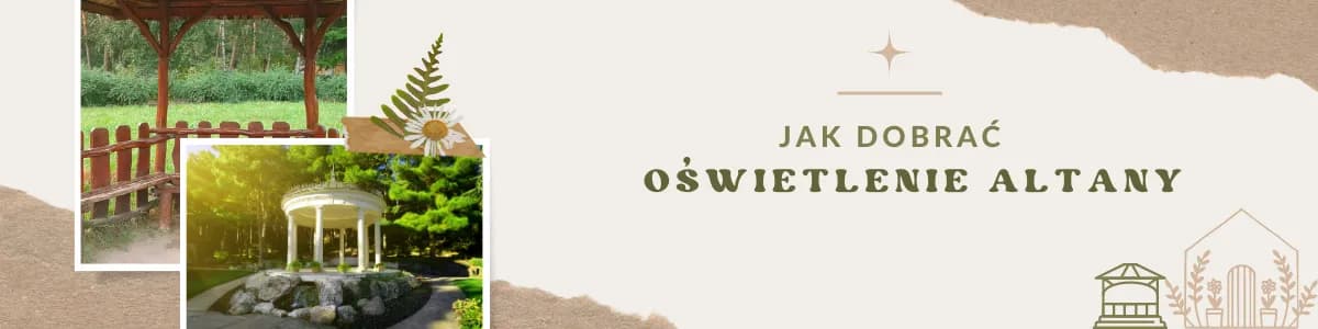 Jakie oświetlenie do altany wybrać, aby stworzyć magiczny klimat?